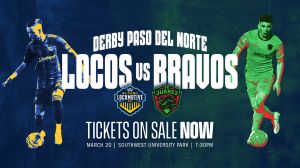 DERBY PASO DEL NORTE - Locomotive vs. FC Juarez