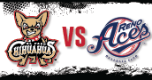 Chihuahuas vs. Reno Aces